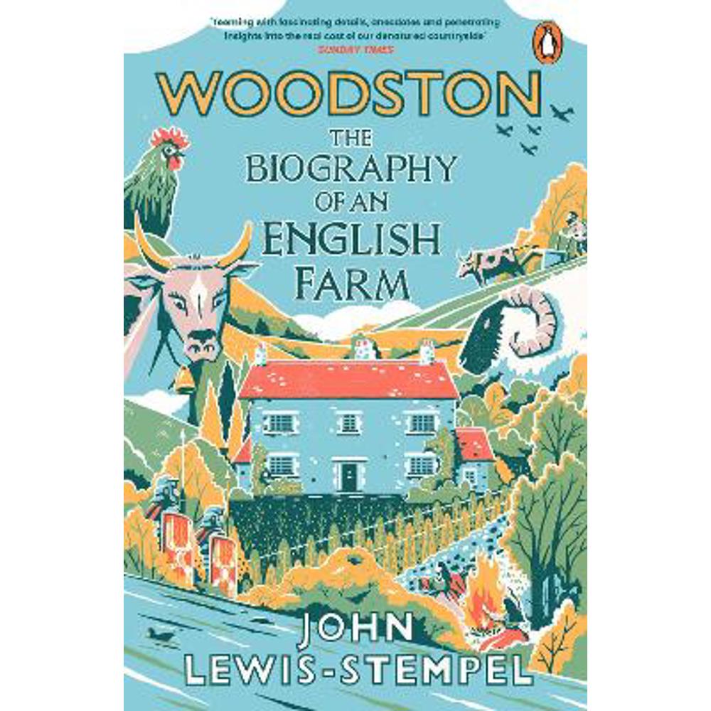 Woodston: The Biography of An English Farm - The Sunday Times Bestseller (Paperback) - John Lewis-Stempel